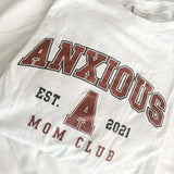 Anxious Mom Club Tee - White